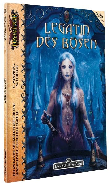 Legatin des Bösen (Myranor: Das Schwarze Auge) Historical Fiction