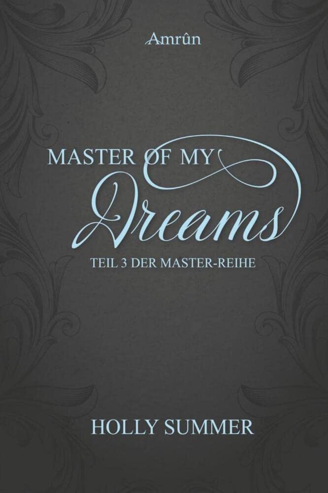 Master of my Dreams (Master-Reihe Band 3) Contemporary literature