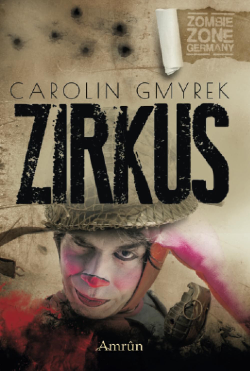 Zombie Zone Germany: Zirkus Fairy Tales & Legends
