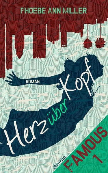Famous 1: Herz über Kopf Contemporary literature