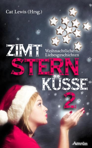 Zimtsternküsse: Weihnachtliche Liebesgeschichten (Band 2) Contemporary literature