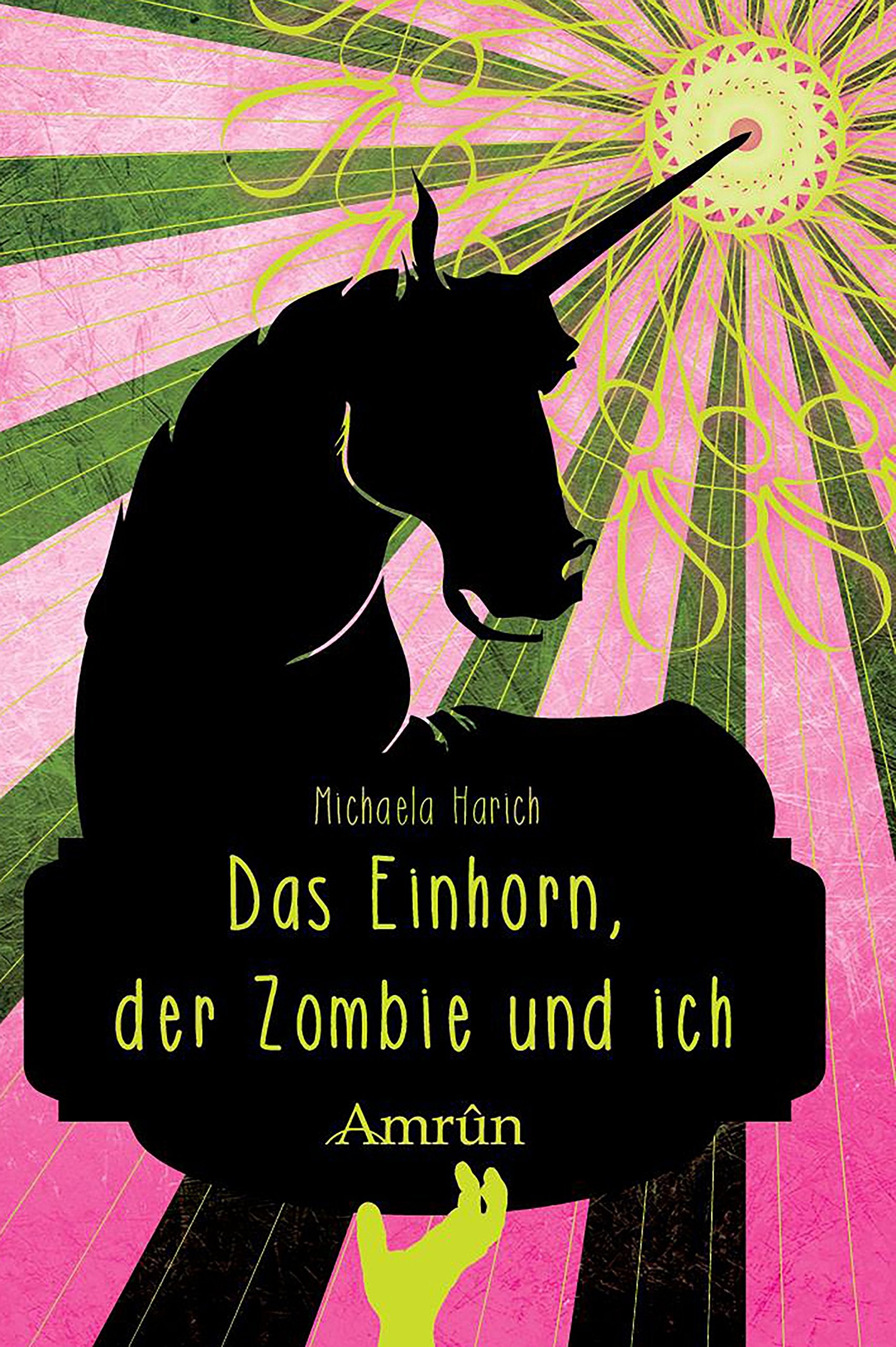 Das Einhorn, der Zombie und ich Humour & Satire