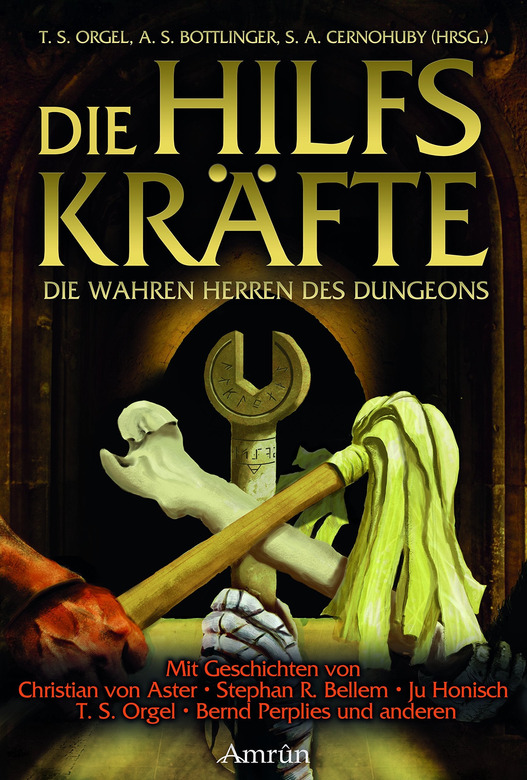 Die Hilfskräfte - Die wahren Herren des Dungeons Contemporary literature