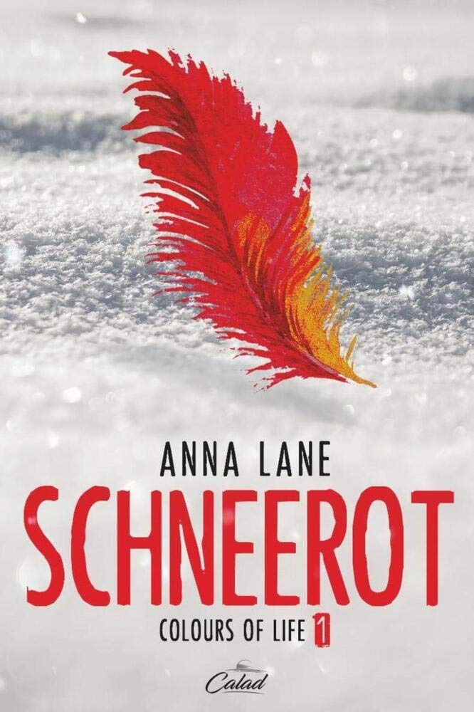 Colours of Life 1: Schneerot Contemporary literature