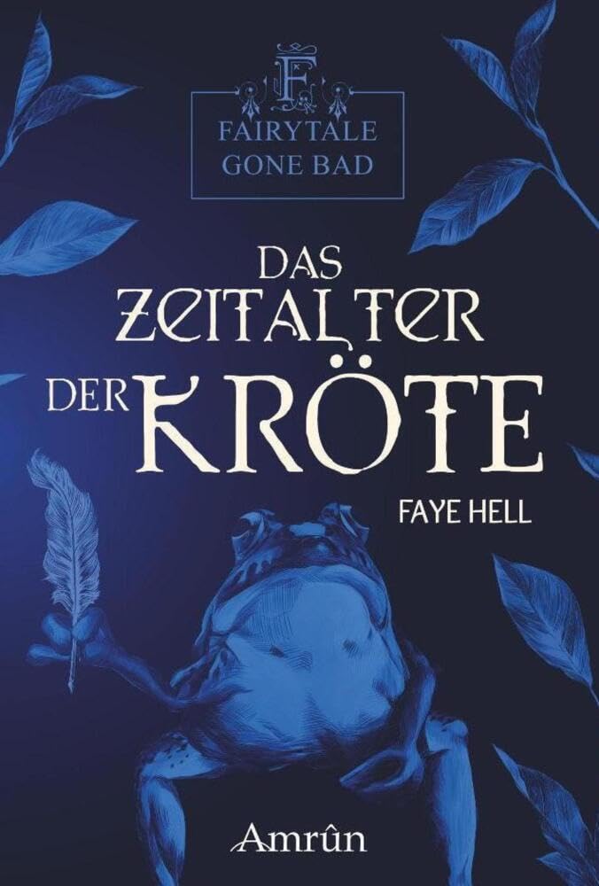 Fairytale gone Bad 3: Das Zeitalter der Kröte Fairy Tales & Legends