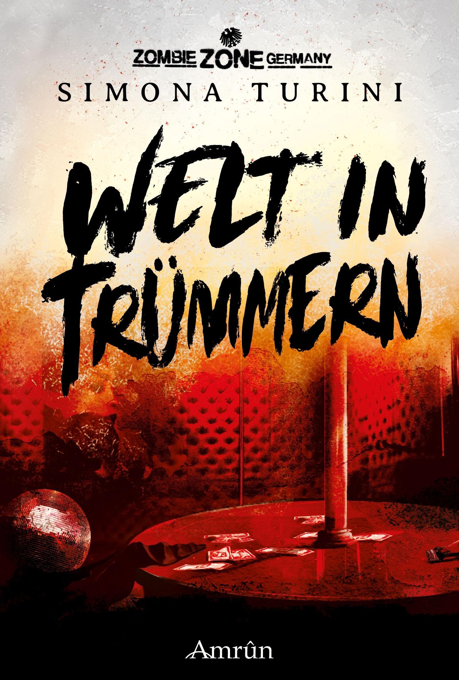 Zombie Zone Germany: Welt in Trümmern Vampires & Bit-Lit