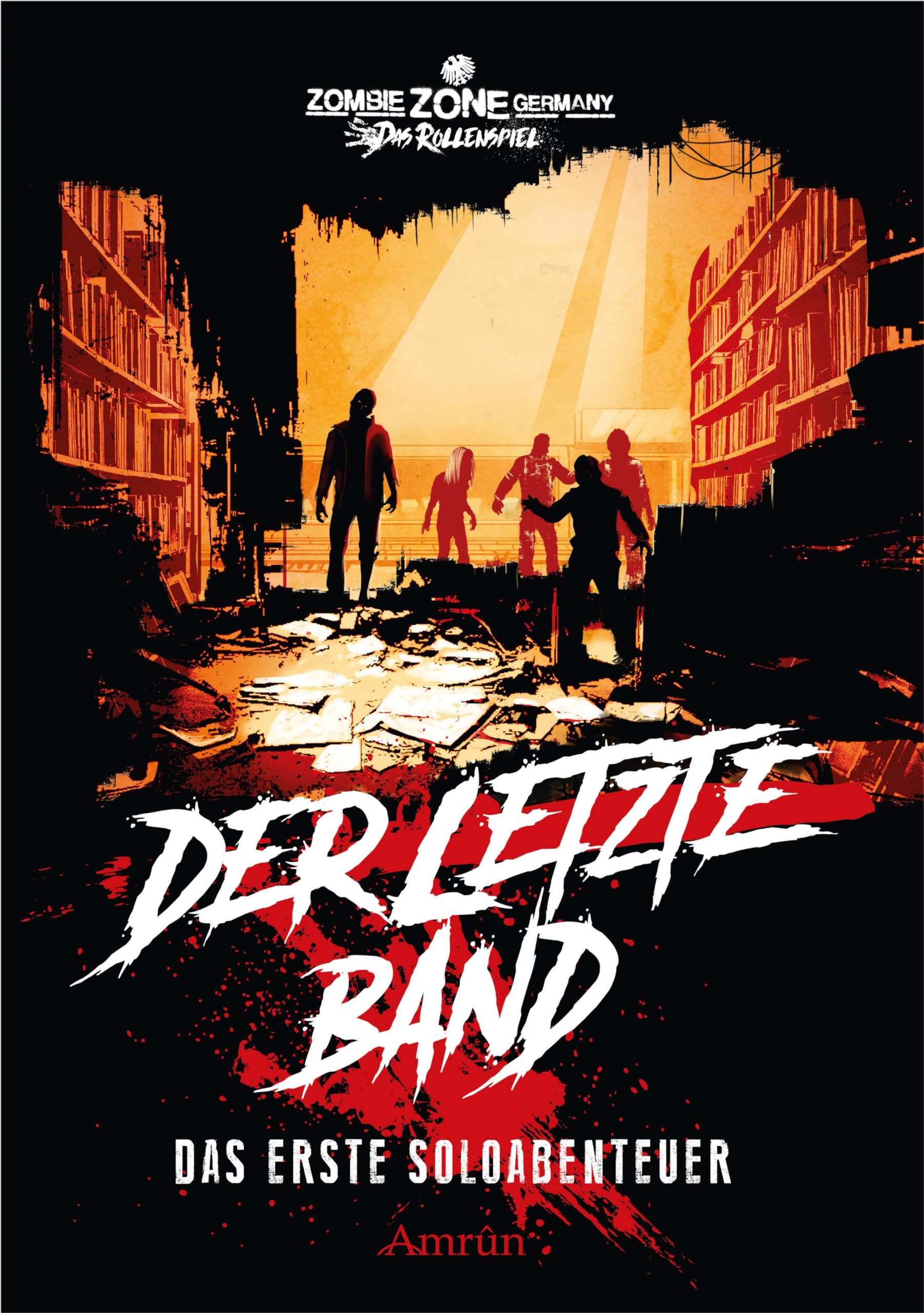Zombie Zone Germany - Das Rollenspiel: Der letzte Band: Das erste Soloabenteuer Vampires & Bit-Lit
