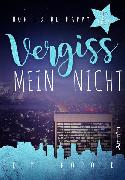How to be happy 3: Vergissmeinnicht Contemporary literature