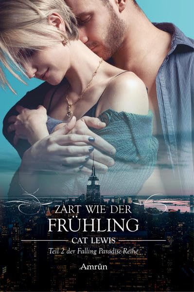Falling Paradise 2: Zart wie der Frühling Contemporary literature