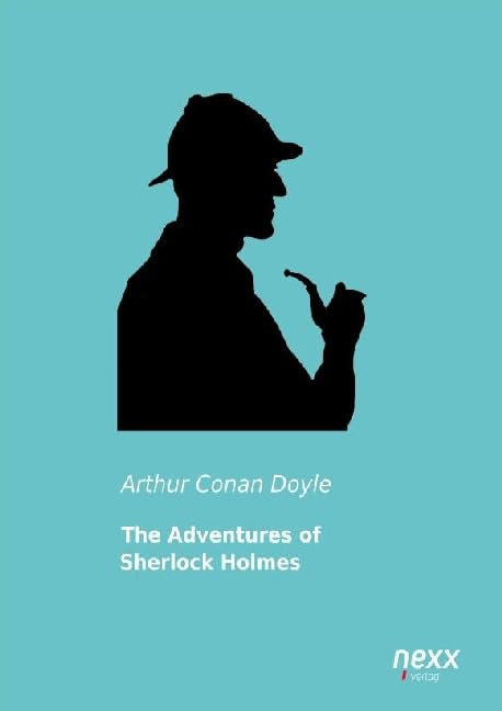 The Adventures of Sherlock Holmes Classics
