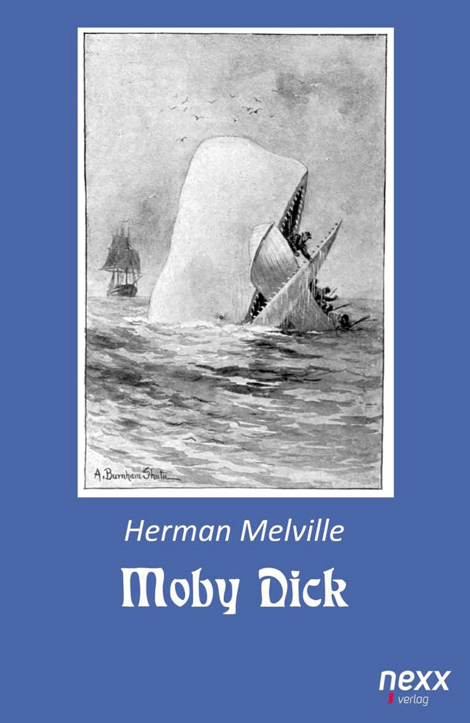 Moby Dick: nexx classics - WELTLITERATUR NEU INSPIRIERT Classics