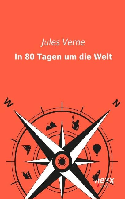In 80 Tagen um die Welt Classics