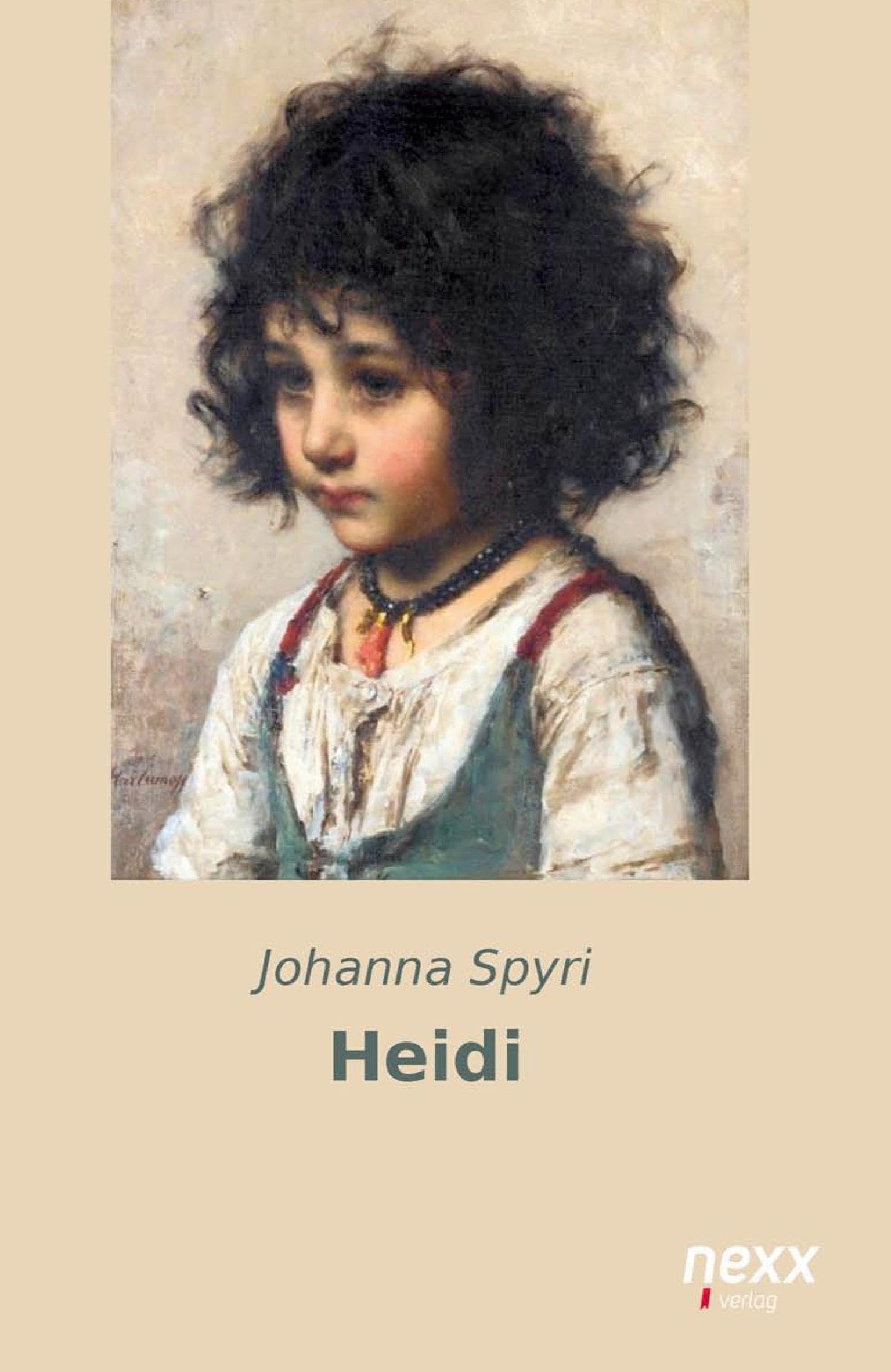 Heidi: nexx - WELTLITERATUR NEU INSPIRIERT Classics
