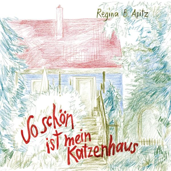 So schön ist mein Katzenhaus Children's books
