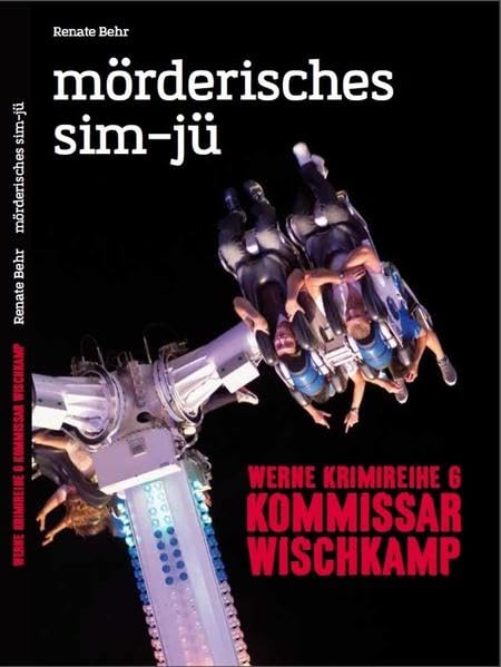Werne Krimi 06. Kommissar Wischkamp book