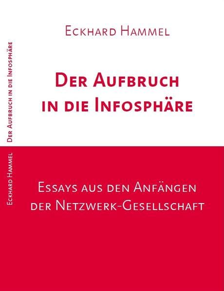 Der Aufbruch in die Infosphäre Contemporary literature Books