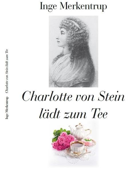 Charlotte von Stein lädt zum Tee book