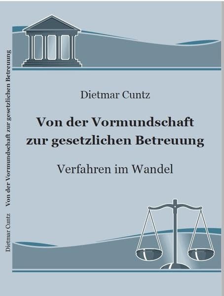 Von der Vormundschaft zur gesetzlichen Betreuung book
