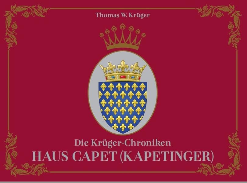 Die Krüger-Chroniken: Haus Cabet (Kapetinger) Film, Art & Culture