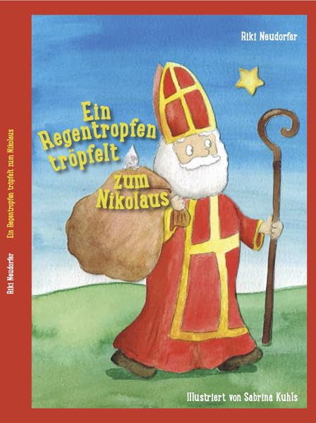 Ein Regentropfen tröpfelt zum Nikolaus Non-fiction