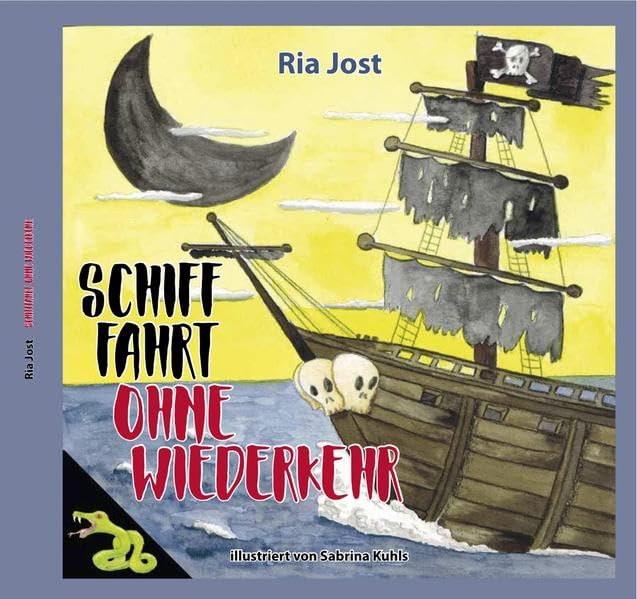 Schifffahrt ohne Wiederkehr: Band 2 der geisterhaften Gruselwelt von Ria Jost (Geisterhafte Gruselwelt von Ria Jost) Contemporary literature Books