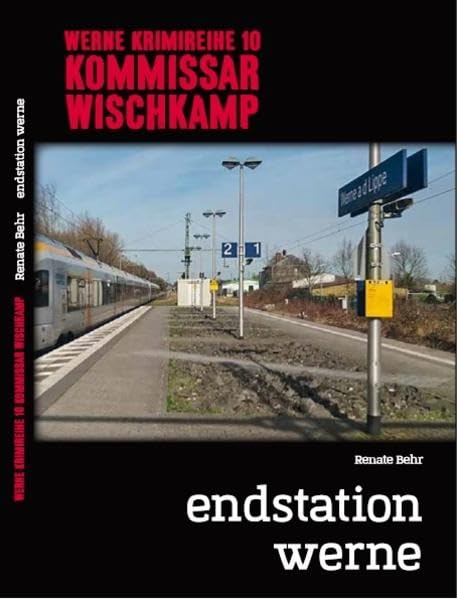 Werne Krimi 10 - Kommissar Wischkamp book