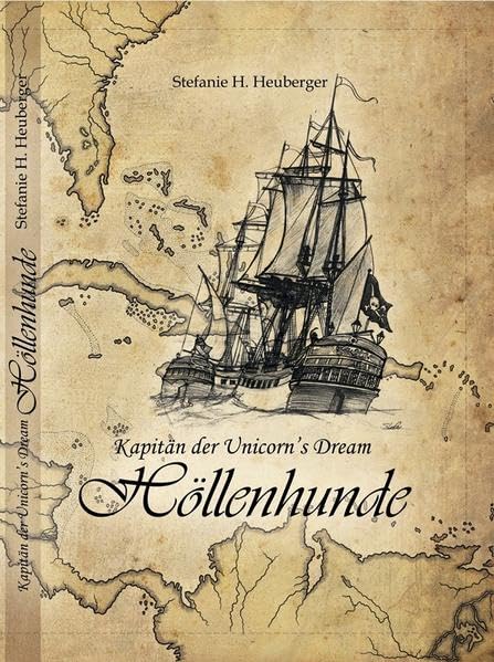 Kapitän der Unicorn's Dream: Höllenhunde Contemporary literature