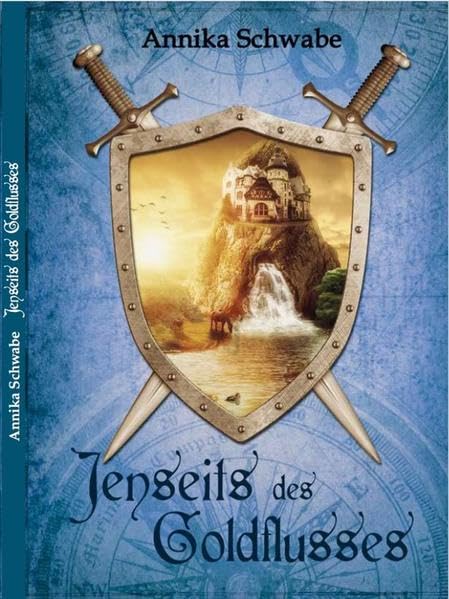 Jenseits des Goldflusses (Spiegelsee-Saga) Historical Fiction