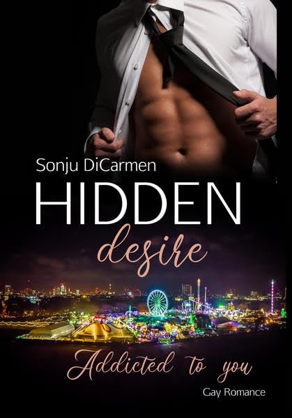 Hidden desire - Addicted to you: Karan (Hidden desire: Karan Saga) Contemporary literature