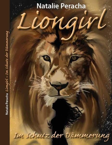 Liongirl: Im Schutz der Dämmerung Contemporary literature