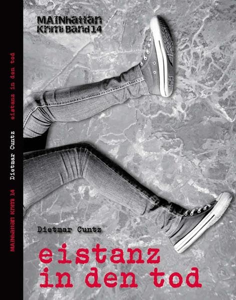 eistanz in den tod: Mainhattan Krimi Band 14 Contemporary literature