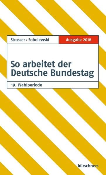 So arbeitet der Deutsche Bundestag Politics & History
