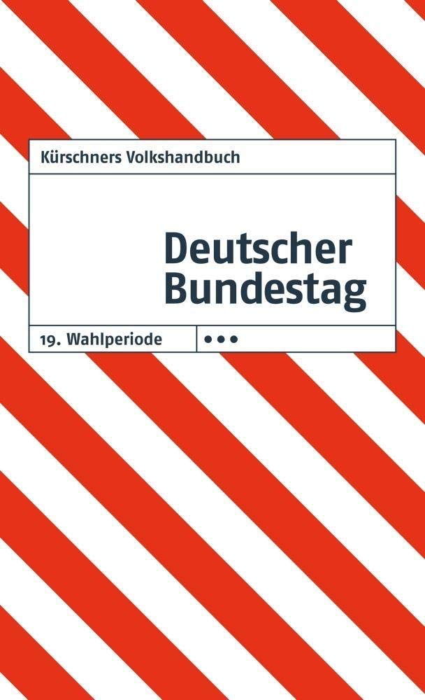 Kürschners Volkshandbuch Deutscher Bundestag: 19. Wahlperiode Politics & Society