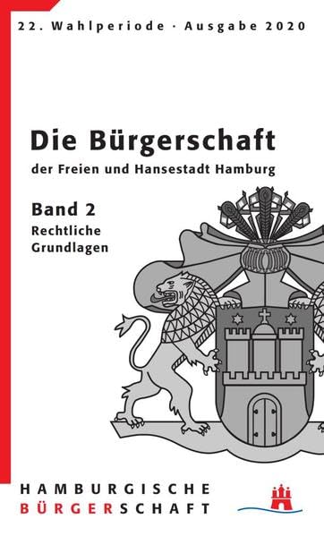 Hamburgische Bürgerschaft 22. Wahlperiode Politics & History