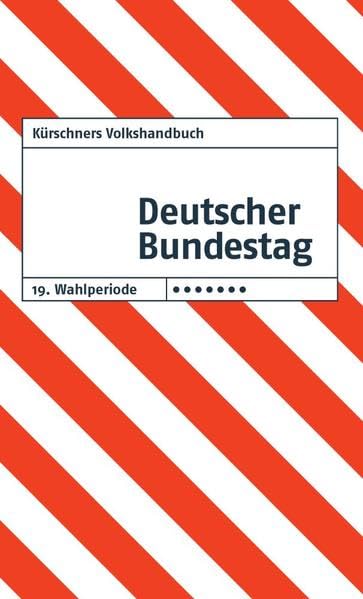 Kürschners Volkshandbuch Deutscher Bundestag: 19. Wahlperiode book