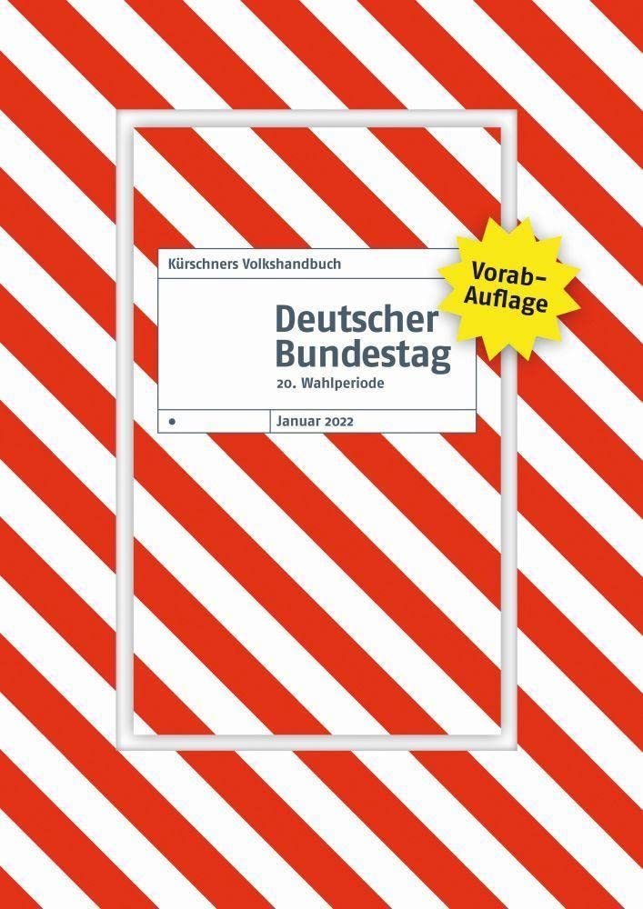 Vorabauflage Kürschners Volkshandbuch Deutscher Bundestag: 20. Wahlperiode Politics & Society