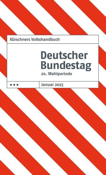 Kürschners Volkshandbuch Deutscher Bundestag: 20. Wahlperiode Politics & Society