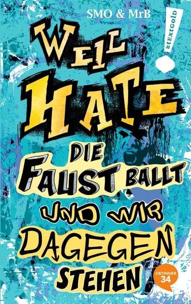 #textgold - Weil Hate die Faust ballt: und wir dagegenstehen Fantasy & Sci-Fi