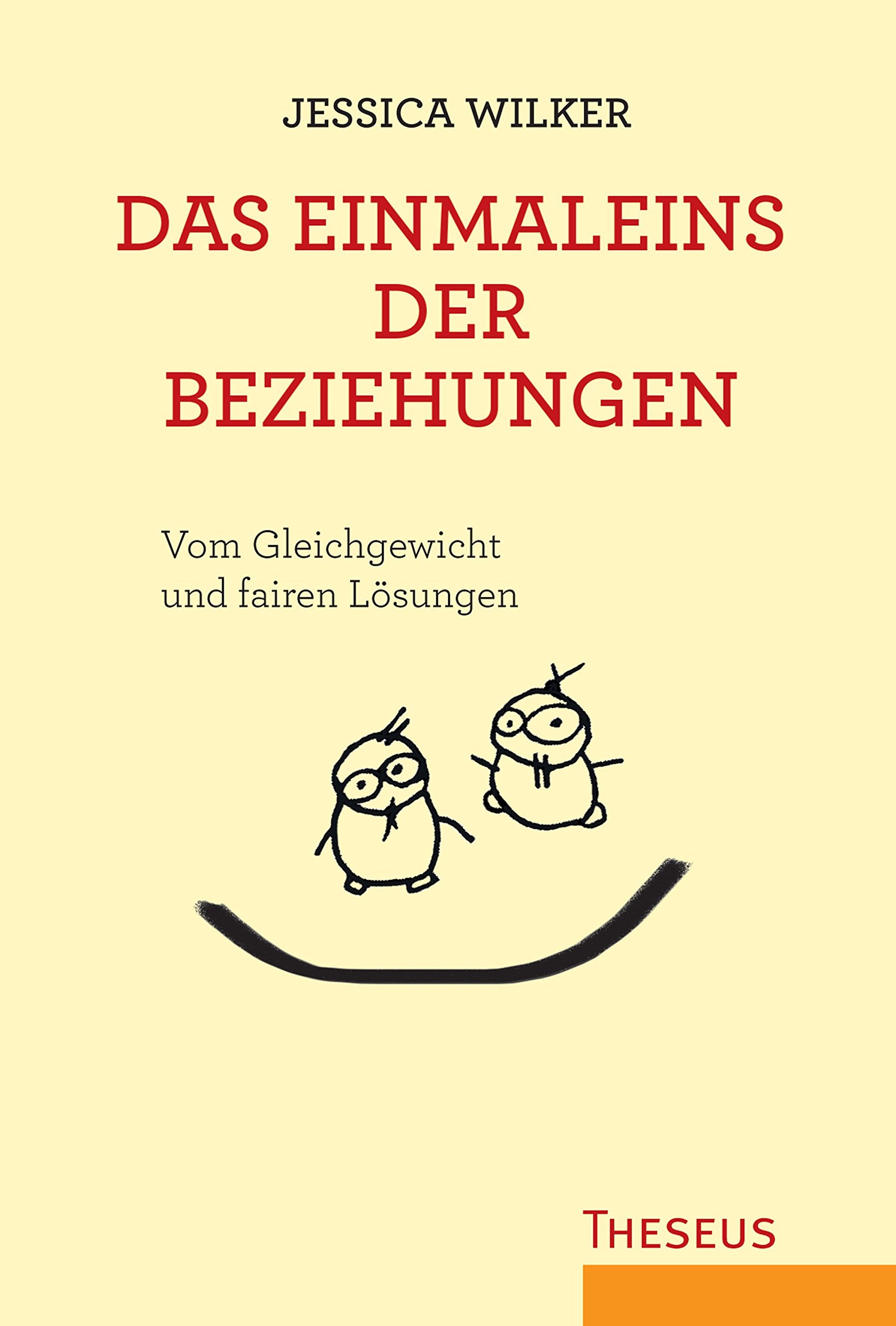 Das Einmaleins der Beziehungen: Vom Gleichgewicht und fairen Lösungen Social Sciences