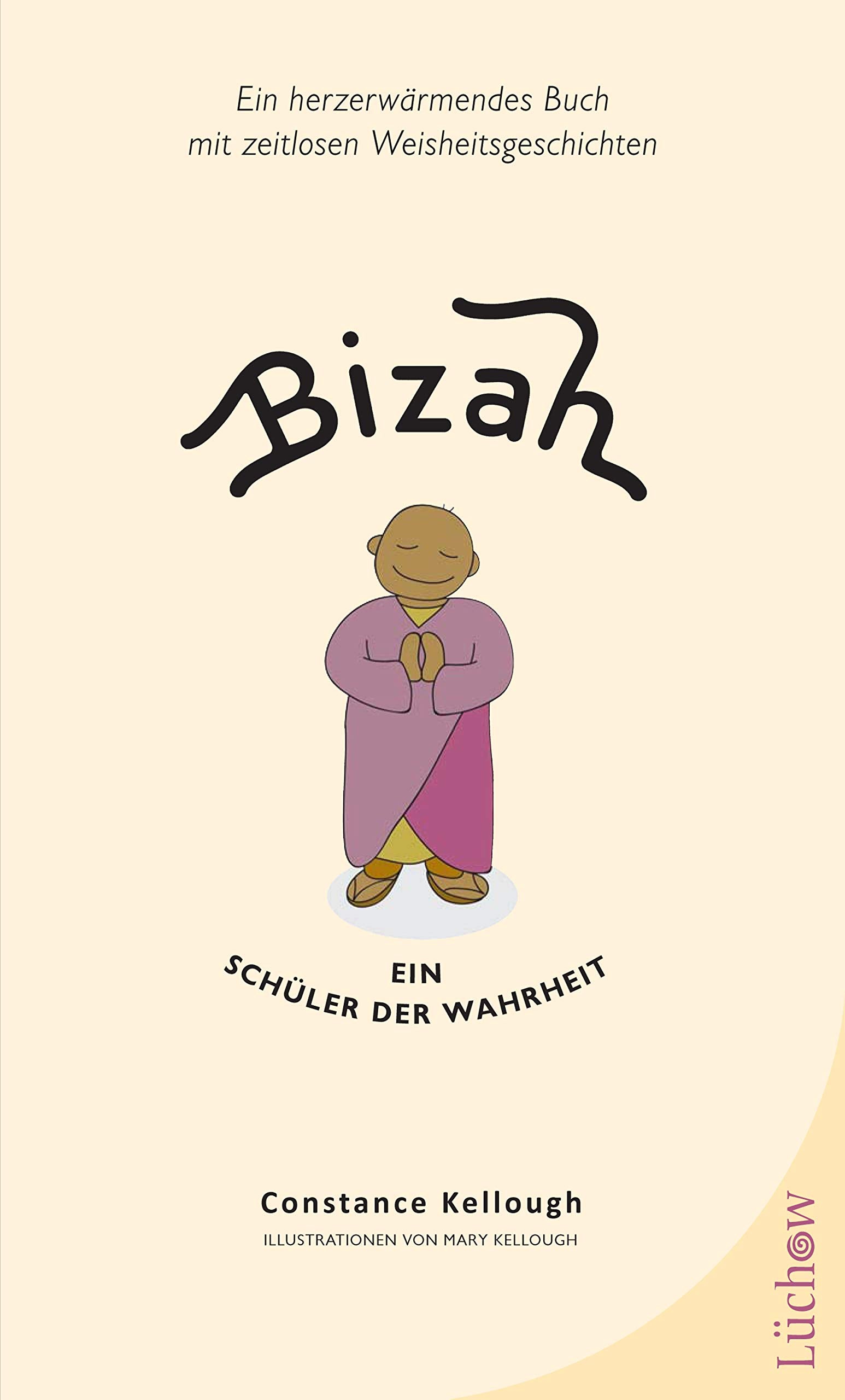 Bizah - Ein Schüler der Wahrheit Lifestyle