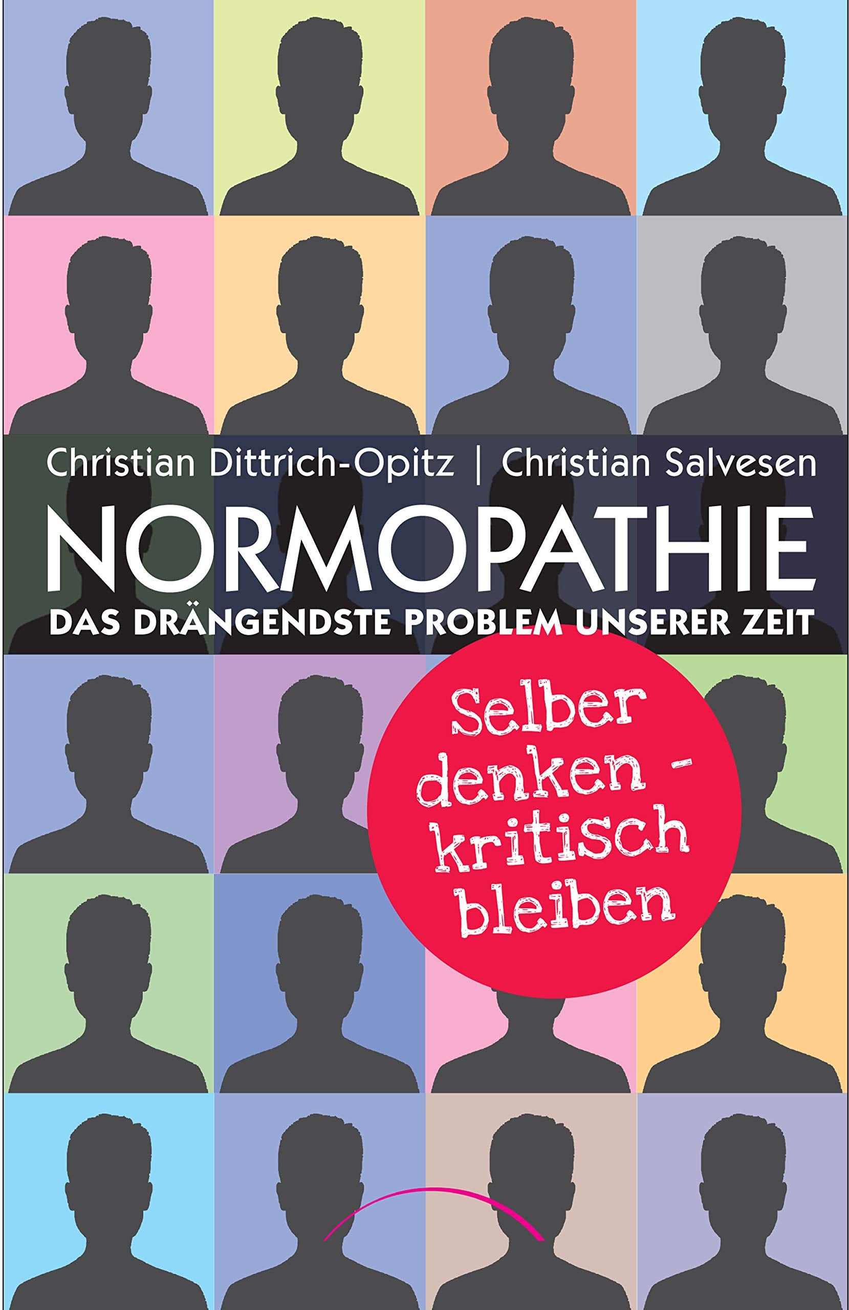 Normopathie - Das drängendste Problem unserer Zeit Politics & History books