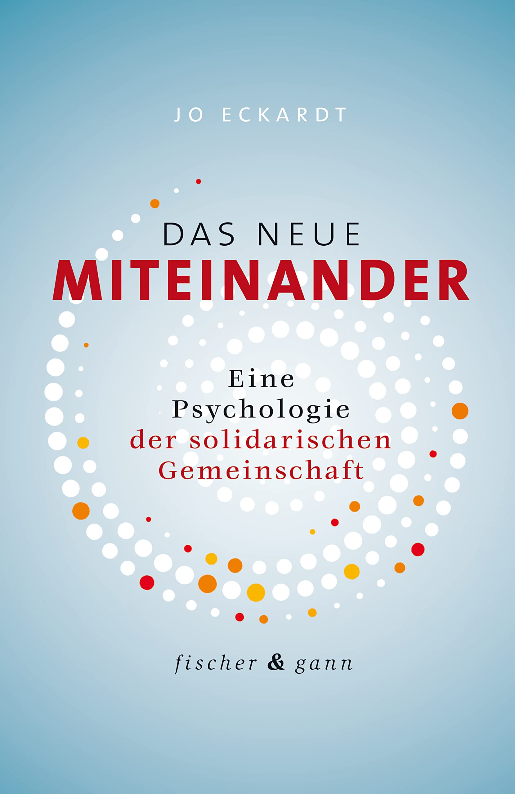 Product Image: Das neue Miteinander