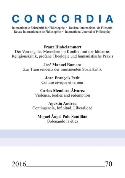 Concordia - Internationale Zeitschrift für Philosophie Heft 70 (Concordia Internationale Zeitschrift für Philosophie: Reihe Monographien) - Hinkelammert, Franz book