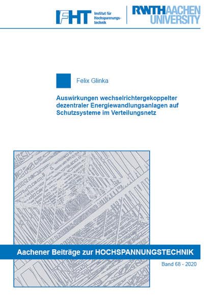 Verfahren zur langfristigen Planung der Energieversorgungsstruktur unter Berücksichtigung der Sektorenkopplung (IFHT: Aachener Beiträge zur Hochspannungstechnik) Business & Technology