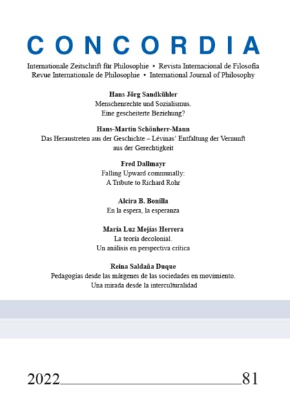 Concordia – Internationale Zeitschrift für Philosophie Heft 81 (Concordia Internationale Zeitschrift für Philosophie: Reihe Monographien) Philosophy
