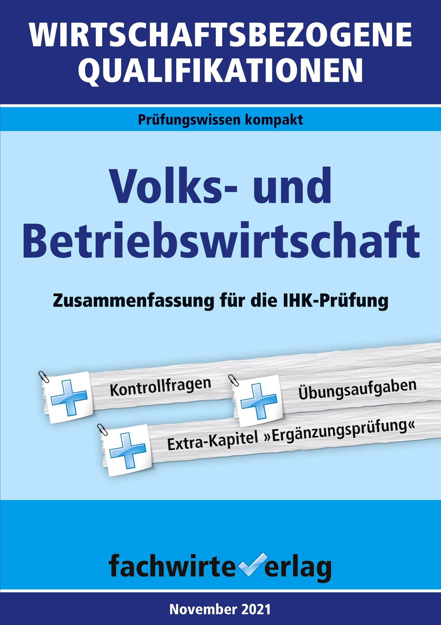 Fresow, R: Wirtschaftsbezogene Qualifikationen: Volks- und B Law