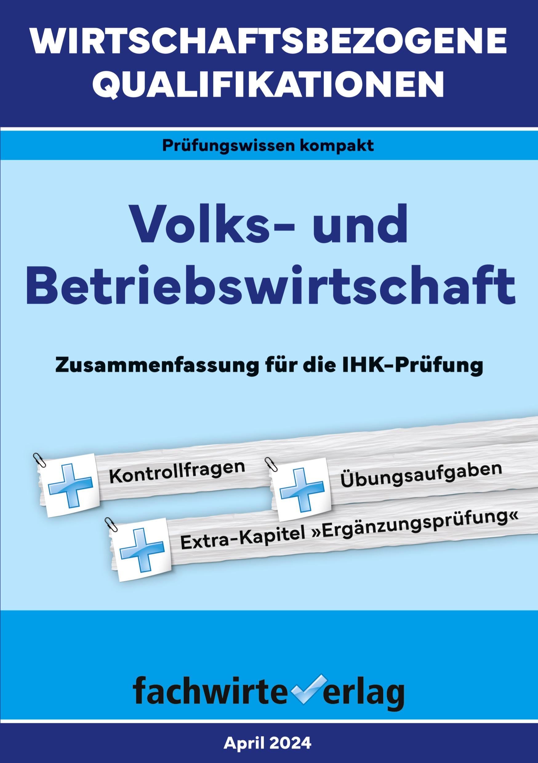 Fresow, R: Wirtschaftsbezogene Qualifikationen: Volks- und B Law