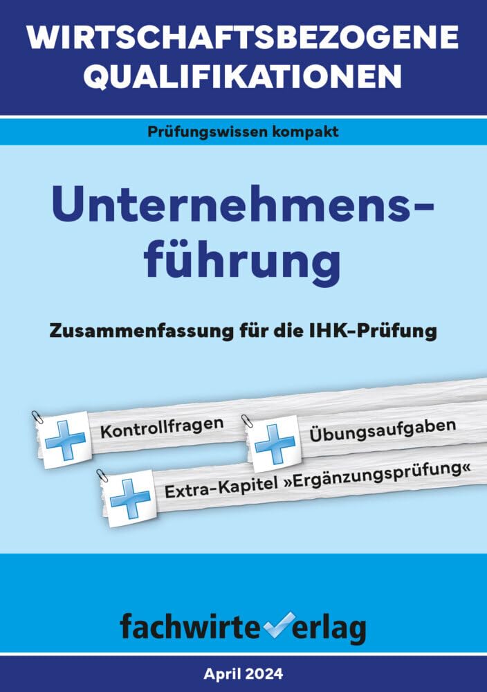 Fresow, R: Wirtschaftsbezogene Qualifikationen: Unternehmens Law
