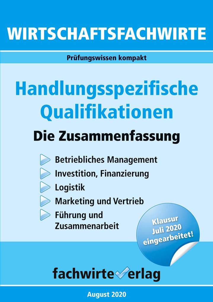 Wirtschaftsfachwirte: Handlungsspezifische Qualifikationen: Die Zusammenfassung Law