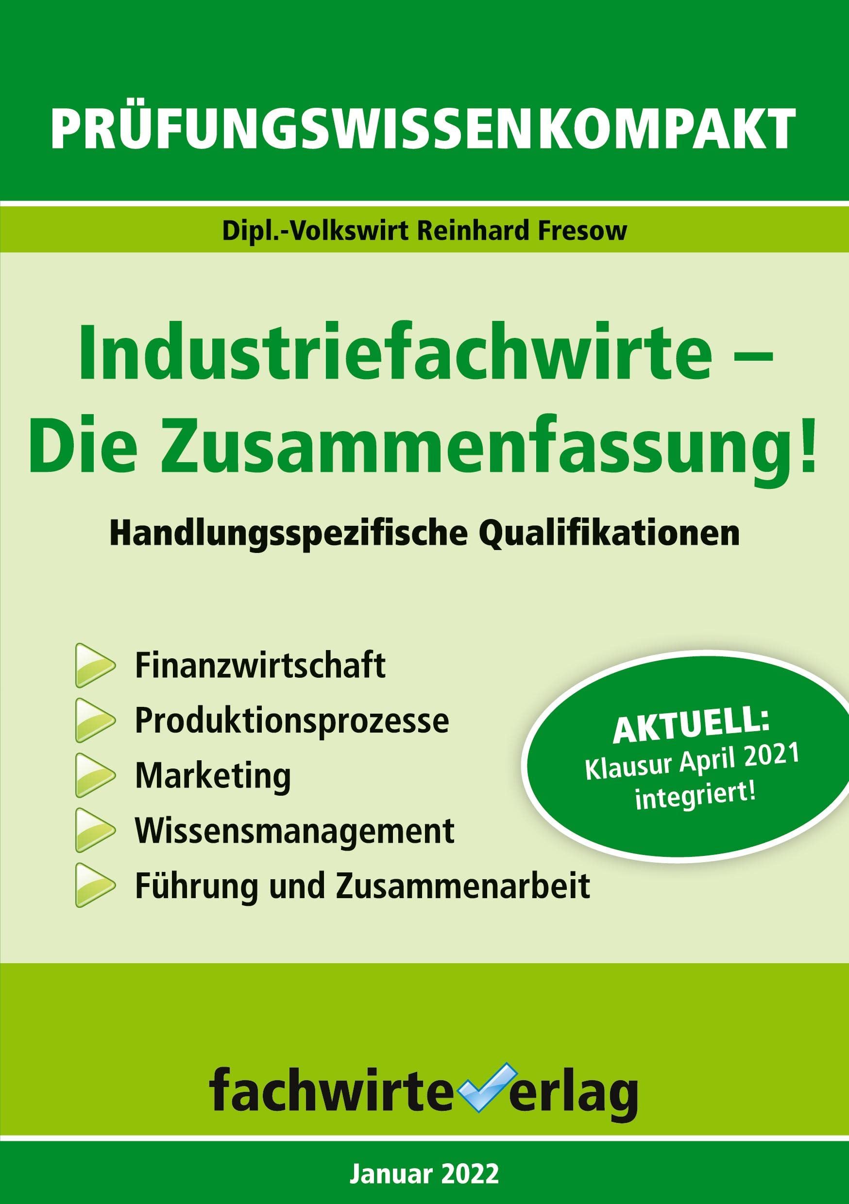 Industriefachwirte: Die Zusammenfassung: Handlungsspezifische Qualifikationen book